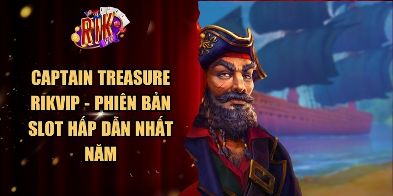 Captain Treasure Rikvip