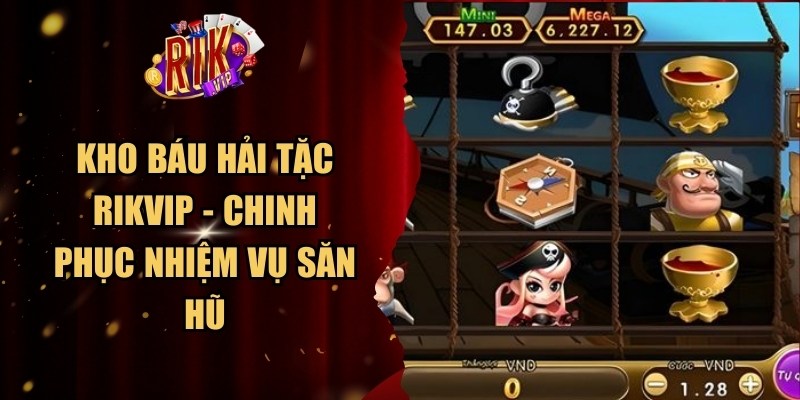 Kho Báu Hải Tặc Rikvip