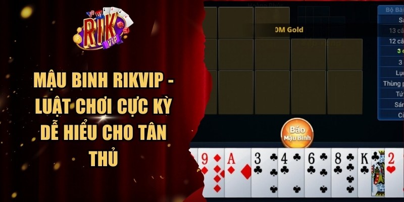 Mậu Binh Rikvip
