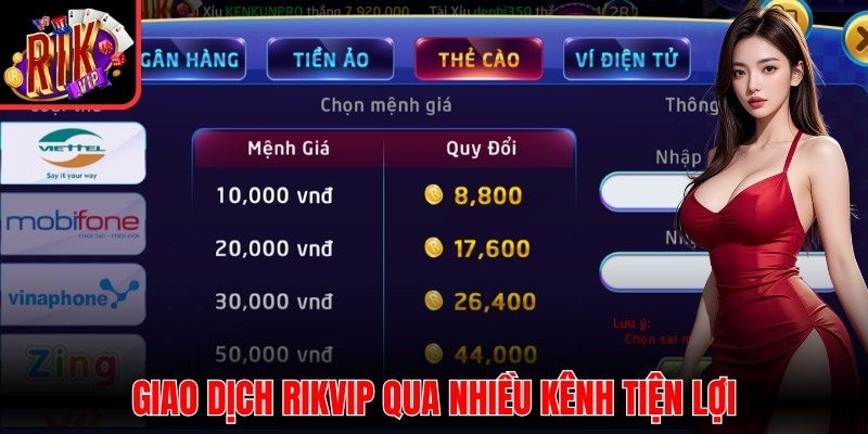 Không có ngân hàng, giao dịch Rikvip qua nhiều kênh tiện lợi