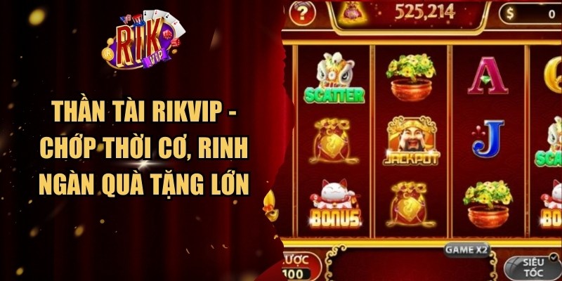 Thần Tài Rikvip