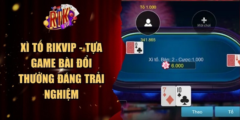 Xì Tố Rikvip